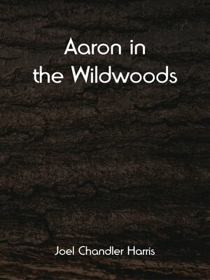cover image of Aaron In the Wildwoods